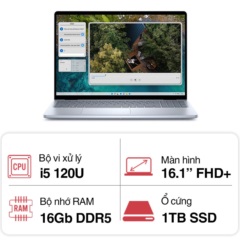 Laptop Dell Inspiron 5640 71035923 (Core i5 120U/ 16GB/ 1TB SSD/ 16.1 inch FHD+/ Win 11/ Office/ Vỏ nhôm/ 1Y)